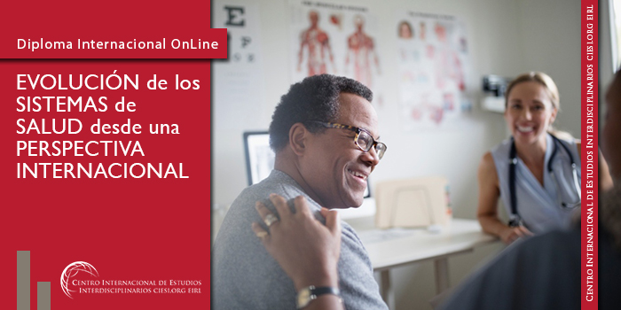 Evolución de sistemas de salud desde una perspectiva internacional